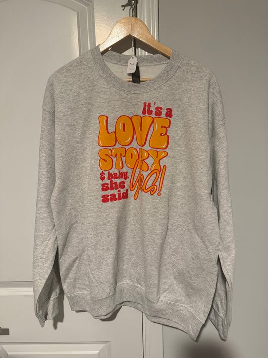 She said Yes crewneck